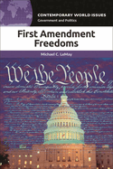 First Amendment Freedoms: A Reference Handbook