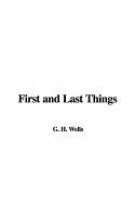 First and Last Things