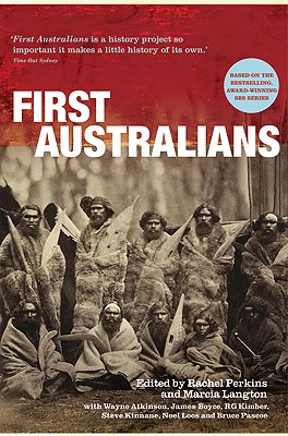 First Australians (Unillustrated) - Perkins, Rachel, and Langton, Marcia