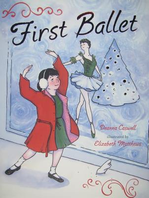 First Ballet - Caswell, Deanna