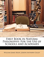 First Book in Natural Philosophy: For the Use of Schools and Academies