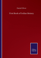 First Book of Indian Botany