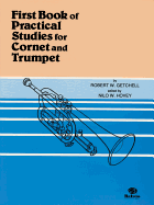 First Book of Practical Studies: For Cornet and Trumpet