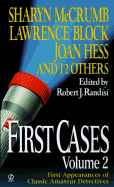 First Cases 2: First Appearances of Classic Amateur Sleuths - Randisi, Robert J (Editor)