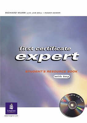 First Certificate Expert Student Resource Book with Key and CD Pack - Bell, Jan, and Gower, Roger