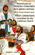 First Communion for the Lutheran Church, Bilingual