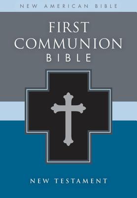 First Communion New Testament-Nab - Zondervan