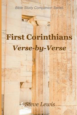 First Corinthians Verse-by-Verse - Lewis, Steve