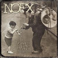 First Ditch Effort - NOFX