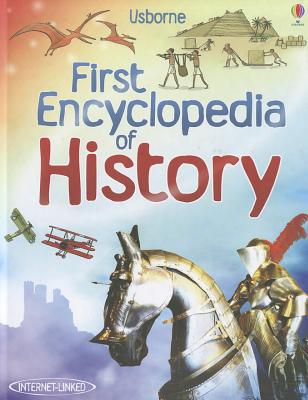 First Encyclopedia of History - Chandler, Fiona