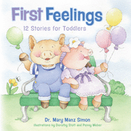 First Feelings: Twelve Stories for Toddlers