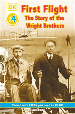 First Flight: The Story of the Wright Brothers - Garrett, Leslie