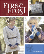First Frost: Cozy Folk Knitting