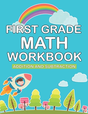 first grade math workbook: 1st Grade Workbook first grade Homeschool ...