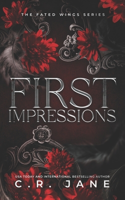 First Impressions: The Fated Wings Series Book 1 - Jane, C R