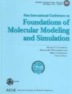 First International Conference on Foundations of Molecular Modeling and Simulation