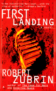 First Landing - Zubrin, Robert