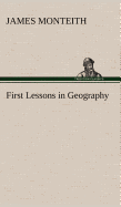 First Lessons in Geography