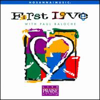 First Love - Paul Baloche