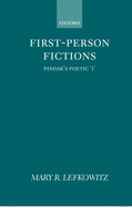 First-Person Fictions: Pindar's Poetic I