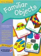 First Phrases: Familiar Objects