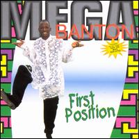 First Position - Mega Banton