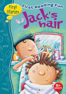 First Reading Fun: Jack's Hair