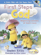 First Steps to God: Beginning Lessons of God's Love