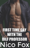 First Time Gay with the DILF Professor
