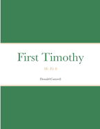 First Timothy: Mr. Fix It