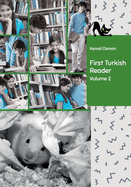 First Turkish Reader Volume 2: Bilingual for Speakers of English