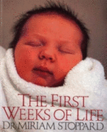 First Weeks Of Life