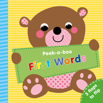 First Words: 5 Flaps to Flip! - Ackland, Nick, and Clever Publishing