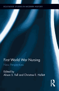First World War Nursing: New Perspectives