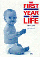 First Year of Life 4th Edn