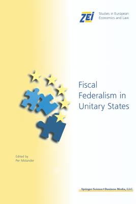 Fiscal Federalism in Unitary States - Molander, Per (Editor)