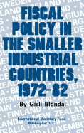 Fiscal Policy in the Smaller Industrial Countries