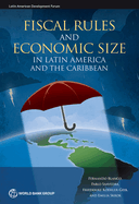 Fiscal rules and economic size in Latin America and the Caribbean