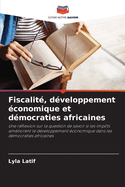 Fiscalit, dveloppement conomique et dmocraties africaines