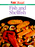 Fish and Shellfish - Weber, and Sunset Books (Editor)