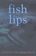 Fish Lips