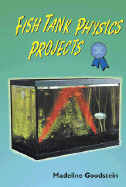 Fish Tank Physics Projects