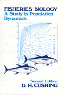 Fisheries Biology: A Study in Population Dynamics