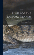 Fishes of the Bahama Islands