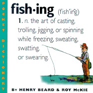 Fishing: An Angler's Dictionary