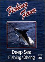 Fishing Fever: Deep Sea Fishing/Diving - 
