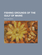 Fishing Grounds of the Gulf of Maine