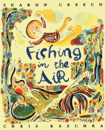 Fishing in the Air