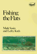 Fishing the Flats - Sosin1, Mark, and Kreh, Lefty