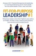 Fit For Purpose Leadership #1